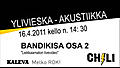 Ylivieskan karsinta - Osa 2