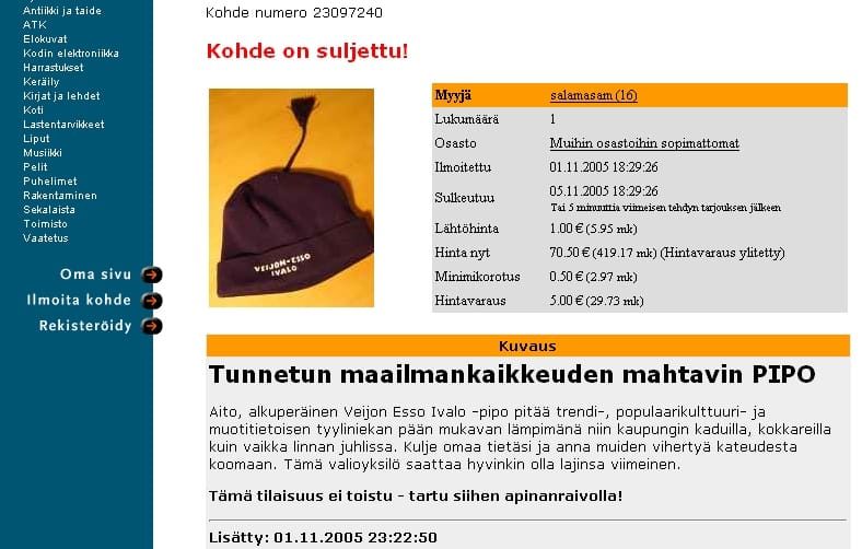 Tällainen oli myynti-ilmoitus, joka johti varsin tuottoisaan pipokauppaan.