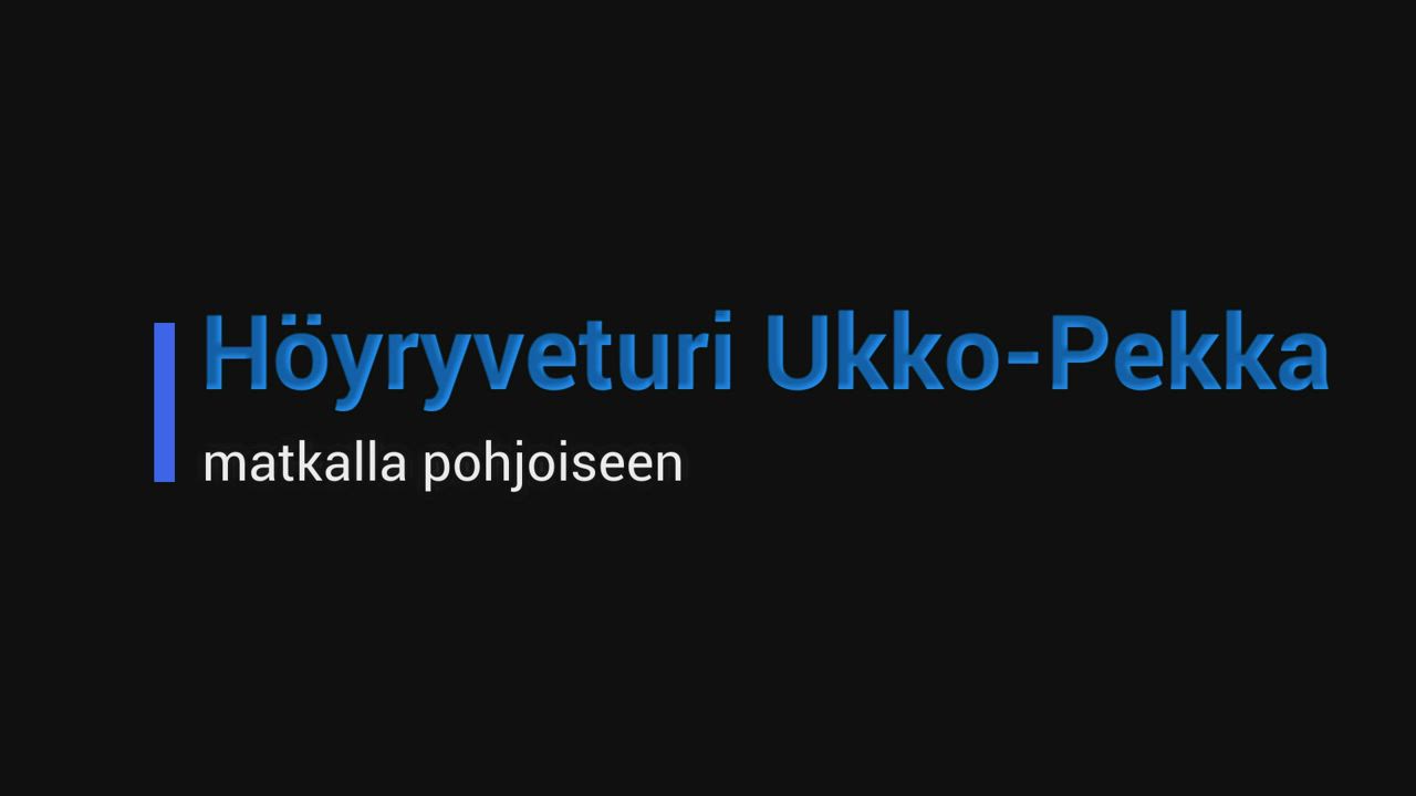 Höyryveturi Ukko-Pekka jyskyttää kohti Haaparantaa