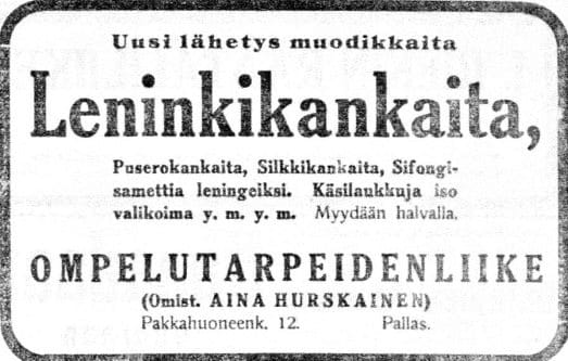Aina Hurskaisen ompelutarpeiden liike oli saanut uuden lähetyksen muodikkaita leninkikankaita. Myös iso valikoima käsilaukkuja oli kaupan.