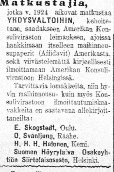 Niitä, jotka aikoivat vuonna 1924 matkustaa Yhdysvaltoihin, muistutettiin hoitamaan paperiasiat kuntoon.