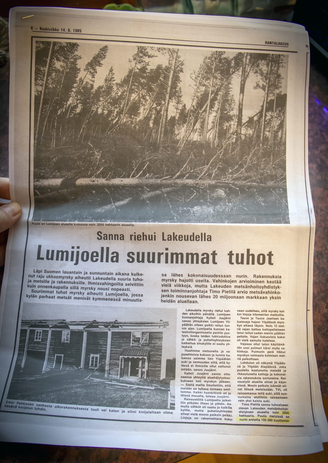 Sanna-myrskyn aiheuttamia tuhoja ja niiden korjaamista seurattiin Rantalakeudessa tiiviisti.