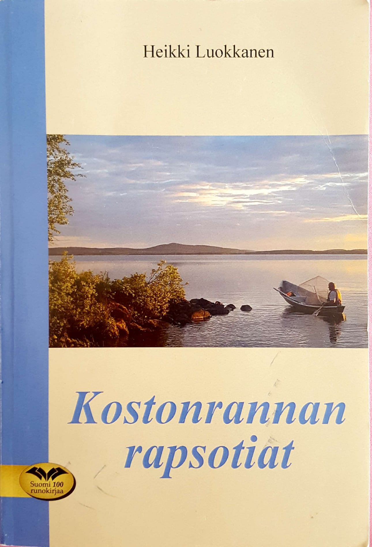 Kostonrannan rapsotiat kertoo arkipäivästä, mutta huumorilla.