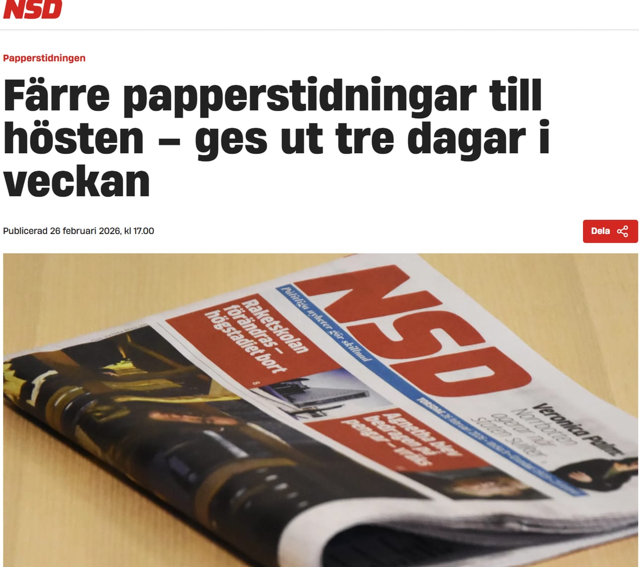 Pohjois-Ruotsin maakuntalehdet vähentävät paperilehtien julkaisua ensi syksynä. Painettu lehti tulee kolmesti viikossa.