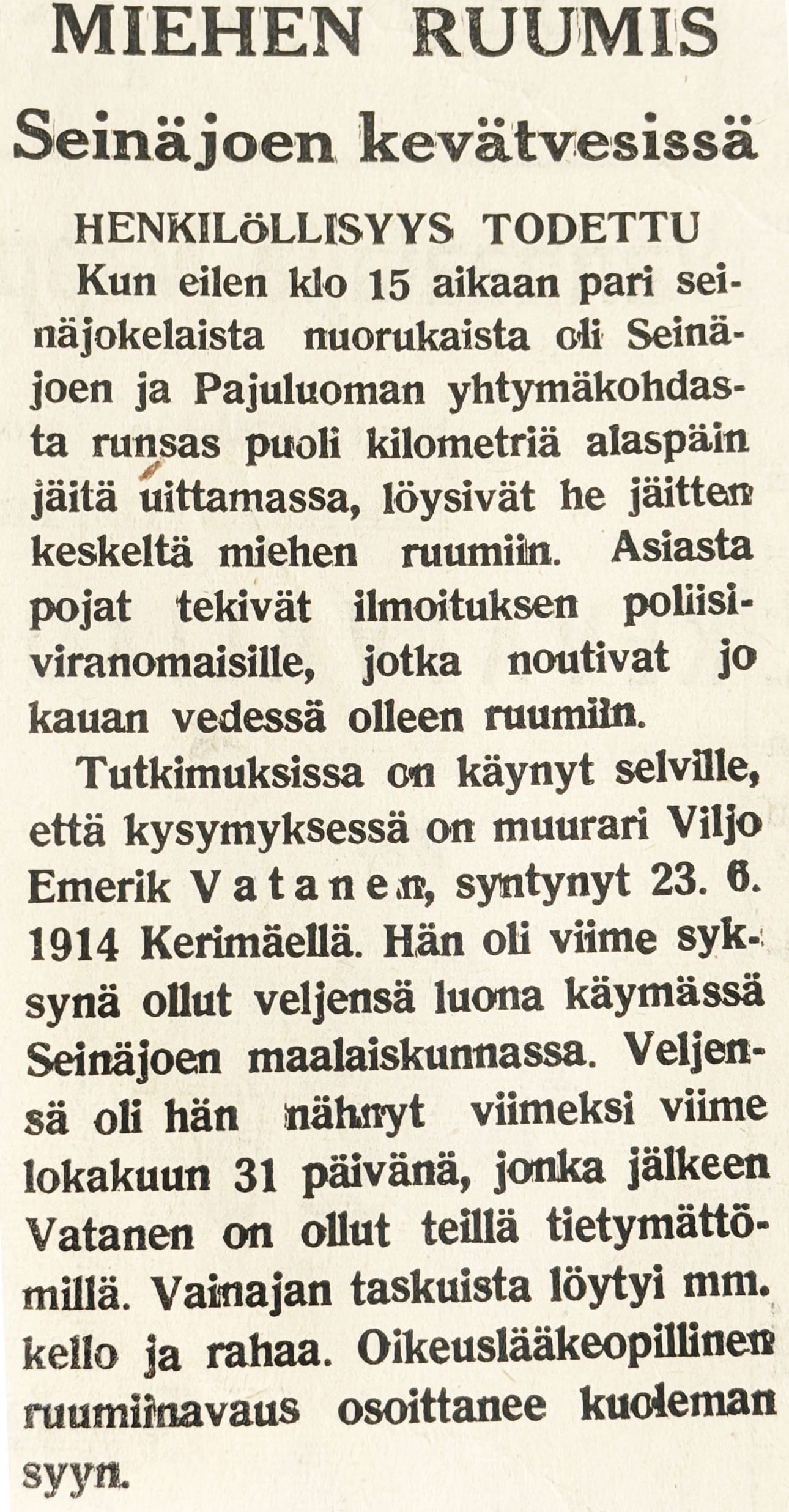 Tämä poikien jäälauttareissulla löytämästä ruumiista kertova uutinen julkaistiin Etelä-Pohjanmaa-lehdessä 27.2.1965.