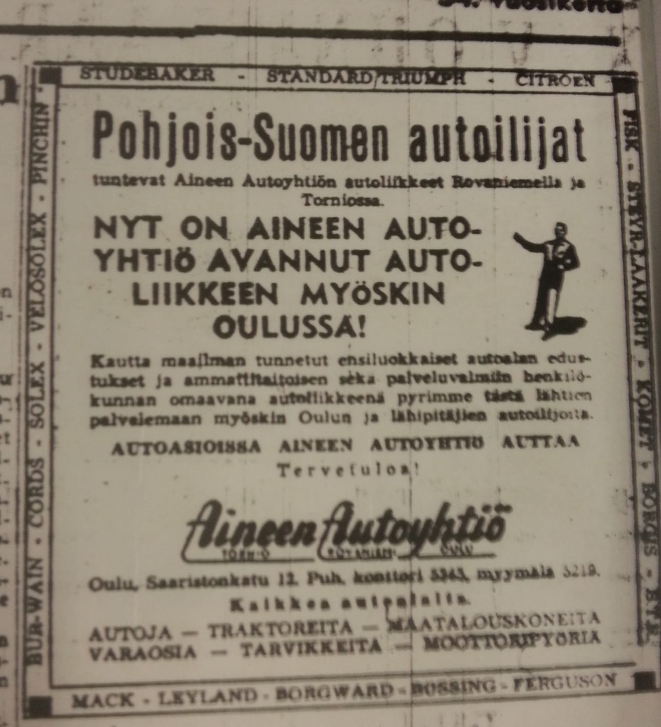 Oulun liikkeen avaamista mainostettiin näyttävästi vuonna 1953.
