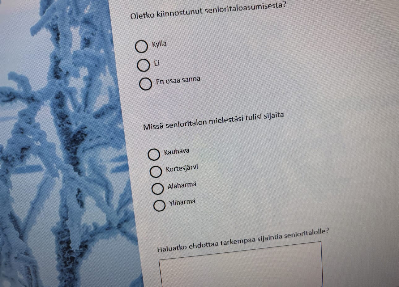 Kyselyn voi täyttää kaupungin nettisivuilla sähköisenä. Sama hoituu kynällä kirjastoissa, kaupungintalolla ja Aijjoos-toiminnan ryhmissä.
