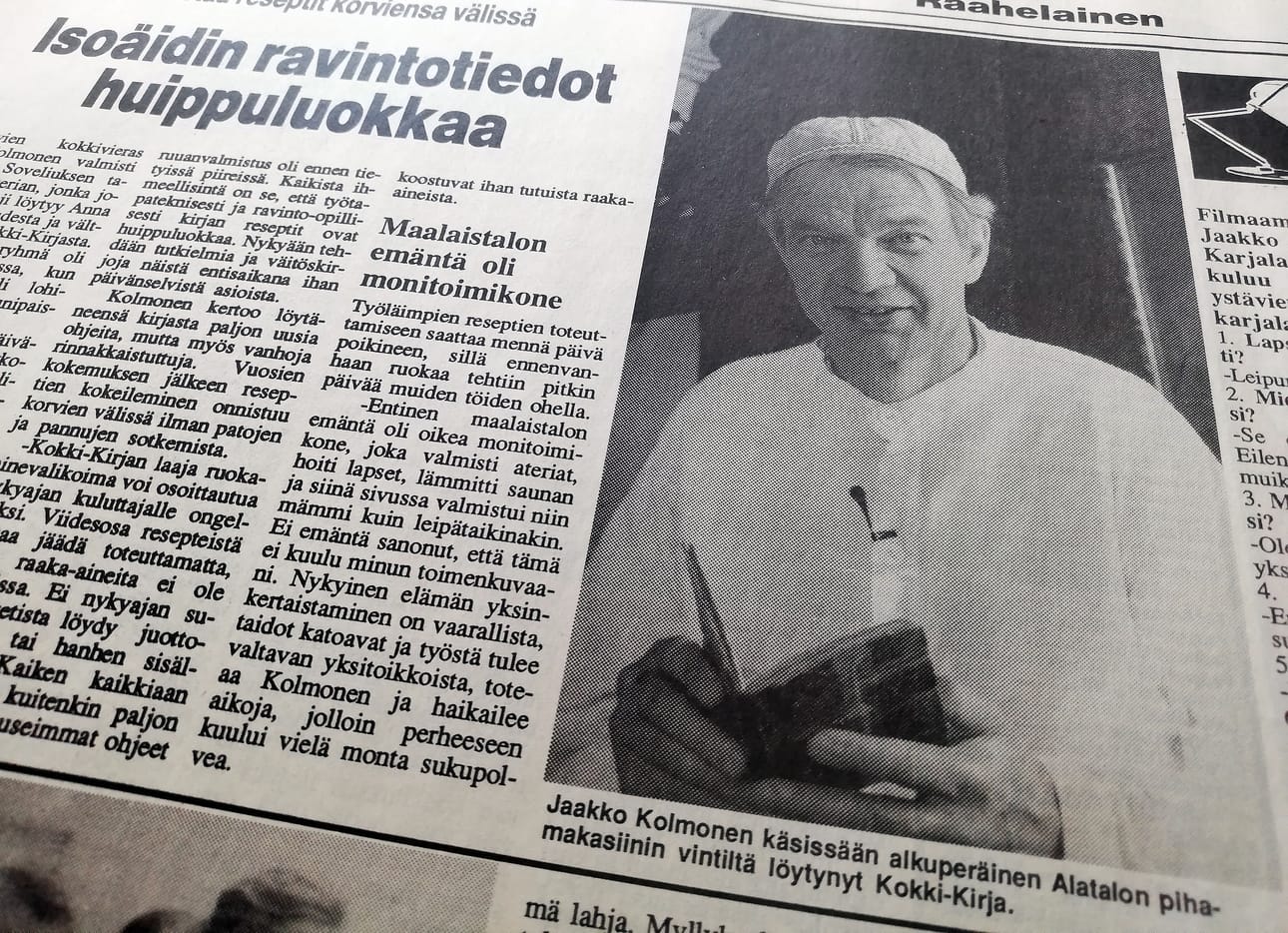 Vuoden 1992 Pekanpäivien kokkivieras Jaakko Kolmonen valmisti aterian, joka pohjautui Anna Bergströmin kirjasen resepteihin.
