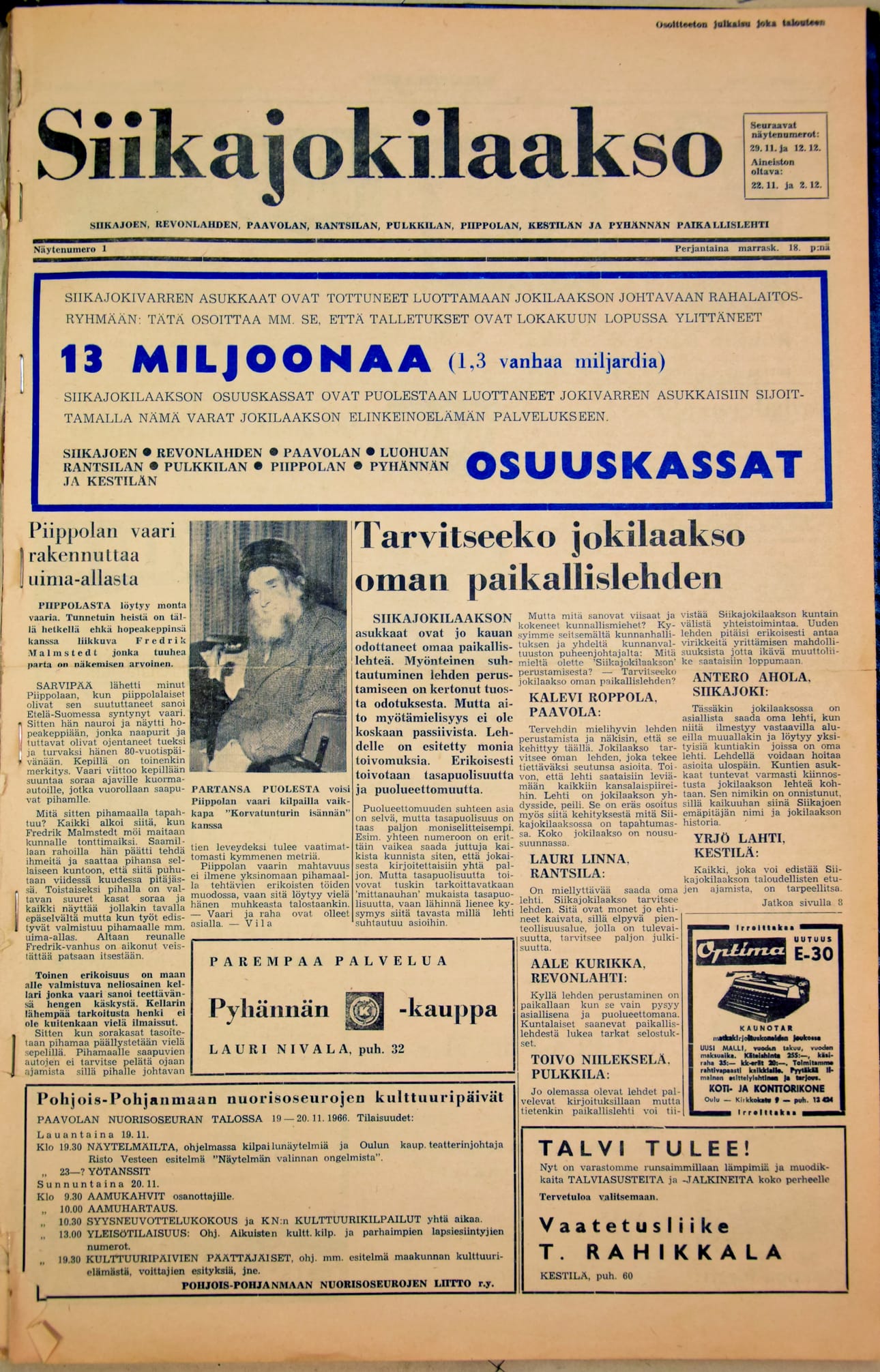 Ensimmäinen Siikajokilaakson näytelehti jaettiin alueelleen 18.11.1966.