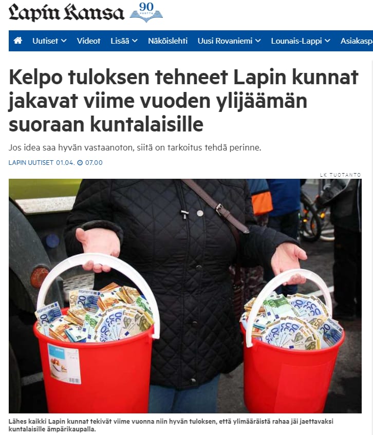 Lapin Kansassa kerrottiin kuntien jakavan ylijäämärahaa ämpäreissä.