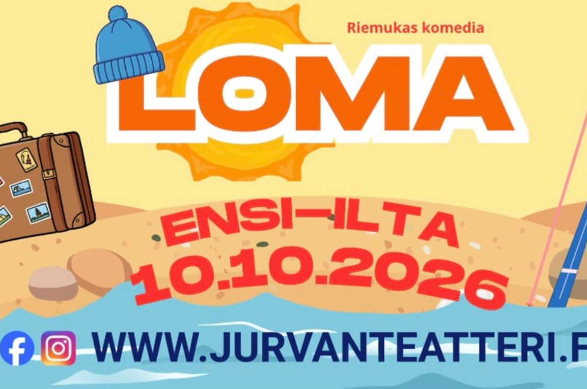 Jurvan Sanomat arpoo lippuja Jurvan Teatterin Loma-näytelmään – Voittoja 250 euron edestä