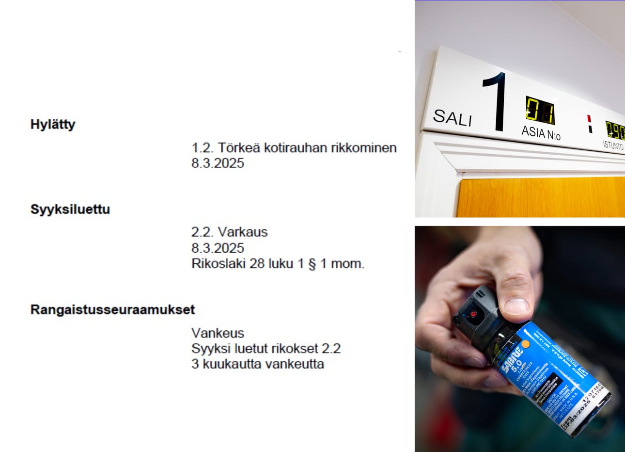 Syyttäjä katsoi kolmen nuoren miehen toteuttaneen ryöstön Seinäjoella. Kukin sai erilaisen tuomion. Kuvituskuva.