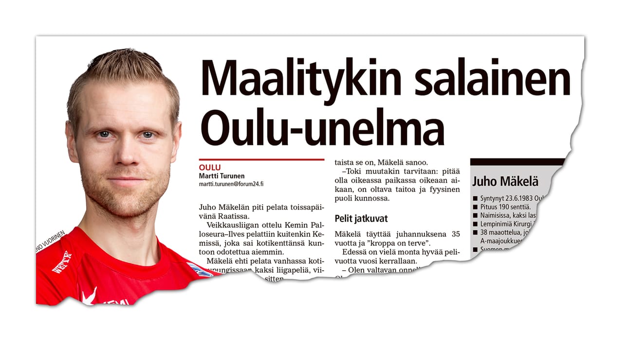 OLS-kasvatti, PS Kemissä pelaava Juho Mäkelä kertoi äsken Forum24-lehdessä Oulu-suunnitelmistaan. Ne kiinnostavat myös Ville Puukkaa.