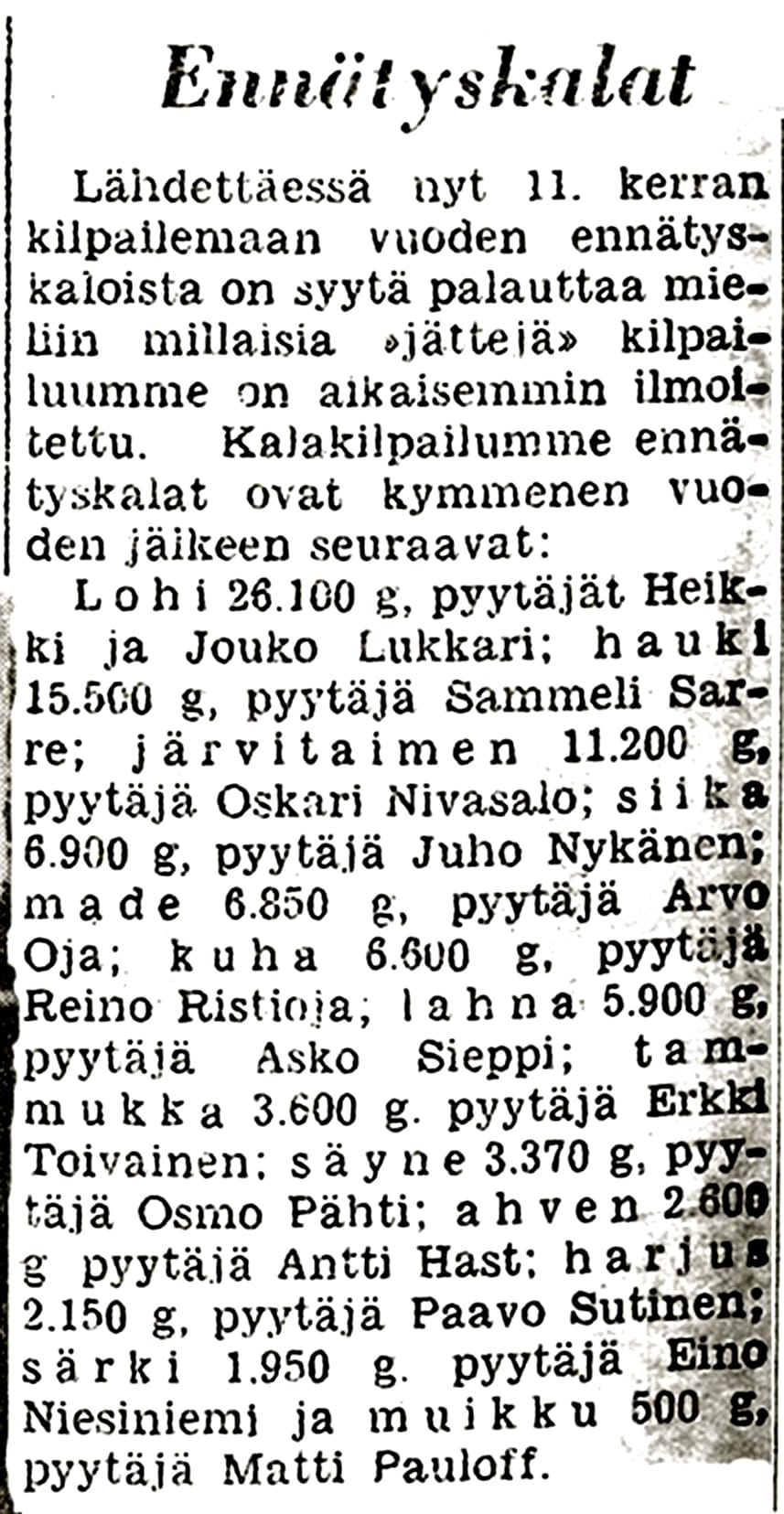 Kalakilpailun ennätyskalat vuosilta 1953–1962.