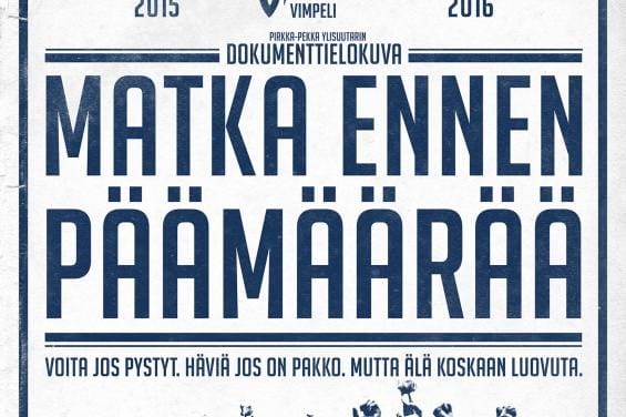 Pirkka-Pekka Ylisuutarin tekemän dokumentin alkuperäisen julisteen slogan kuvaa hyvin Vedon mestarijoukkueen asennetta.