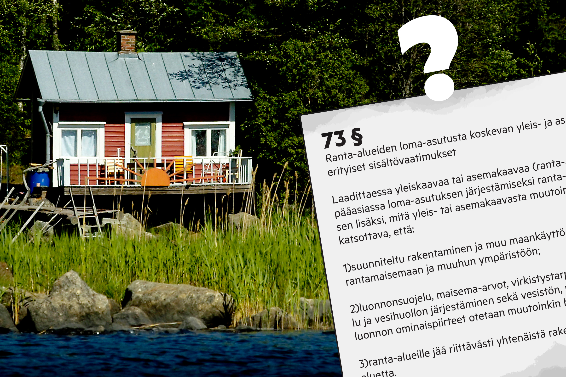 Uusi laki aiheuttaa rakennusvalvonnassa harmaita hiuksia: ”Tästä on oltu kunnissa hyvin epävarmoja”