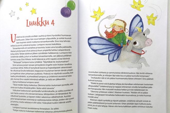 Kun avaa Unilehmän joulutarinan joulukuun ensimmäisenä ja lukee tai kuuntelee yhden sadun päivässä, kirja käy kalenterista, joka tekee aaton odottamisesta mukavaa.