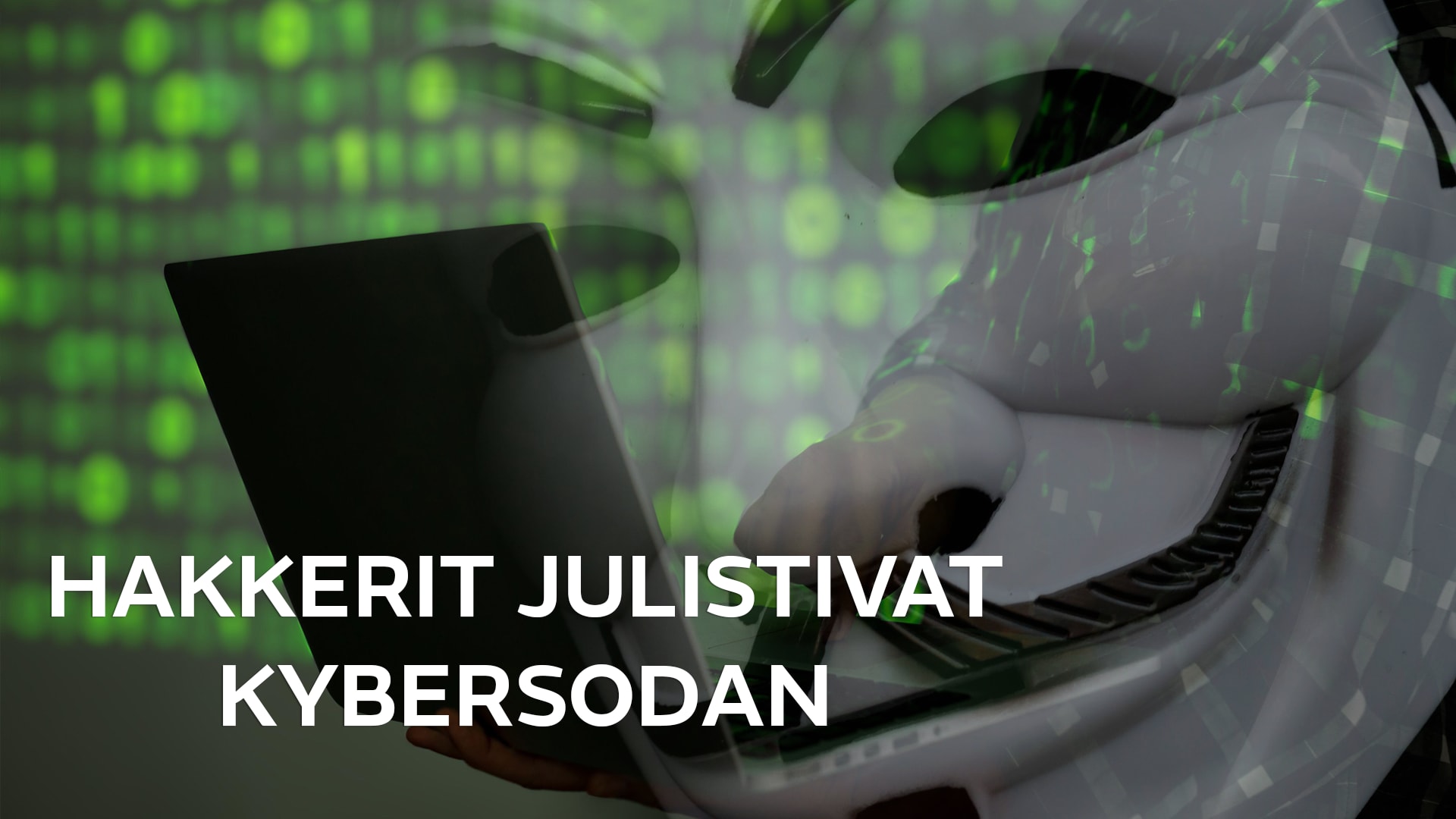 Hakkerit julistivat kybersodan Venäjälle – mitä se tarkoittaa?