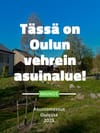 Oulun Asuntomessut – Tässä on Oulun vehrein asuinalue!