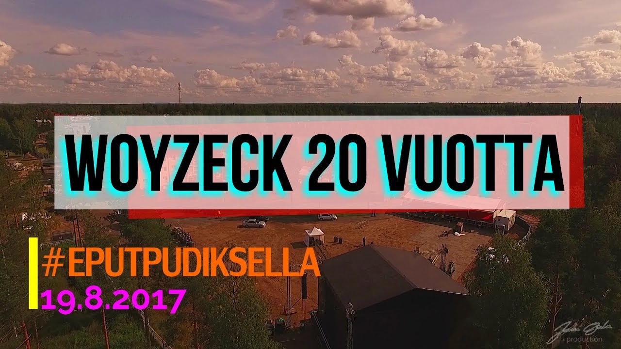 Pudasjärvellä valmistauduttiin Woyzekin 20-vuotiskeikkaan.