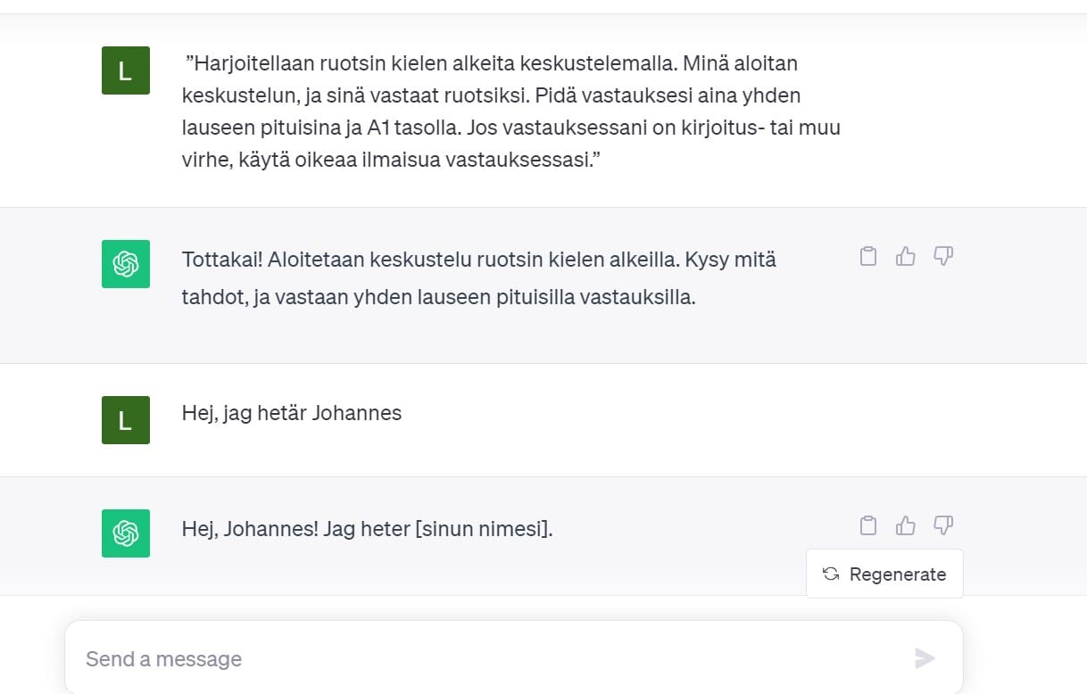 Tekoälyn käyttö opetuksessa edellyttää opettajalta paitsi kielen osaamista, myös kielimallin hallintaa. Tässä vastauksessa ChatGPT on vastauksessaan korjannut alkutervehdyksessä olleen kirjoitusvirheen. Kuvakaappaus ChatGPT-ohjelmasta.