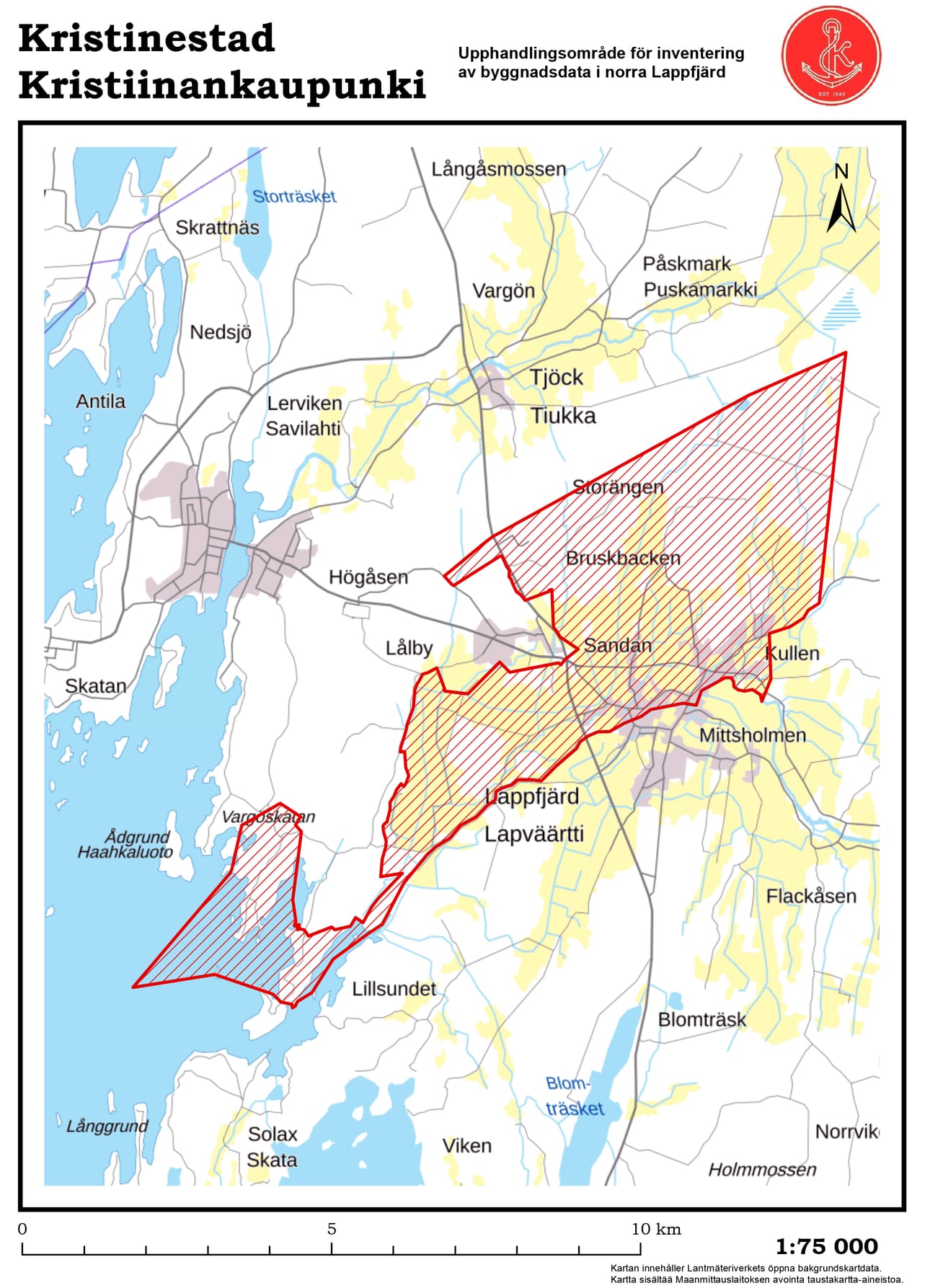 Kaupunki aikoo tarkistaa rakennustiedot koko tältä alueelta. Kartta. Kristiinankaupunki