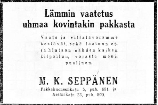 Seppäsen liike mainosti sekä laadultaan että hinnoiltaan kilpailukykyisiä talvivaatteita.