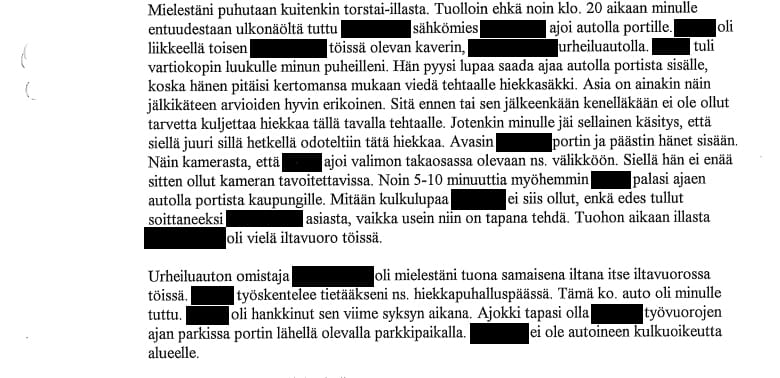 Sakon tehdasaluetta vartioineen yrityksen vartija kertoi kuulusteluissa erikoisesta tapatumasta tehdasalueella joulukuussa 1995. Kuvakaappaus kuulustelupöytäkirjasta.