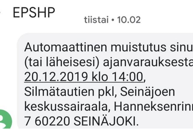 Keskussairaalan ajanvarausten tekstiviestimuistutuksissa lähettäjä on EPSHP. KUVA: HEIKKI PELTOKANGAS