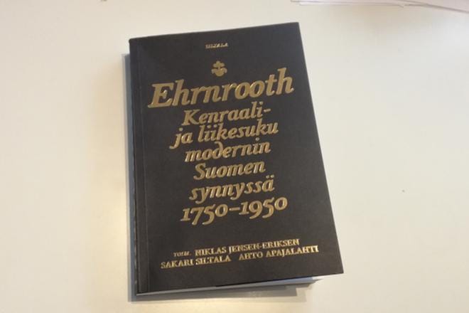 Uusi kirja peilaa Ehrnrooth-suvun vaiheita modernin Suomen historiassa.